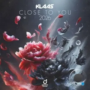 Klaas - Close to You 2026 (2026)