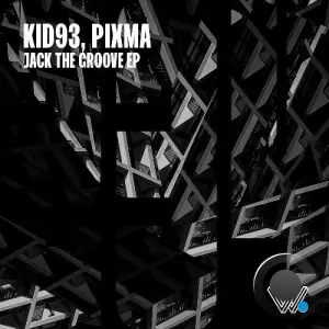 Kid93, PiXma - Jack The Groove (2026)