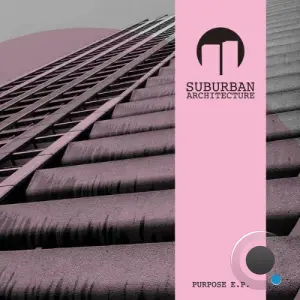 Suburban Architecture - Purpose (2026)