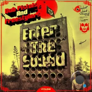 Dub Pistols, Freestylers, Ja-13 - Enter The Sound (2026)