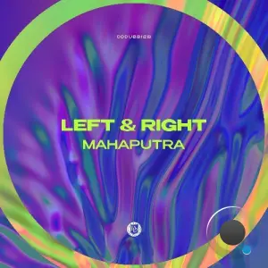 Mahaputra - Left & Right (2026)