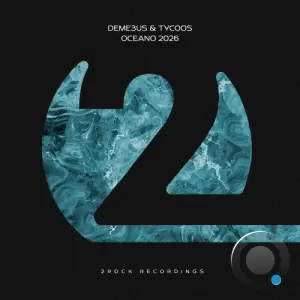 Deme3us & Tycoos - Oceano 2026 (2026)