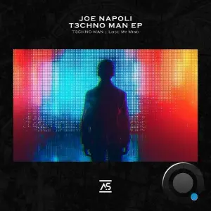Joe Napoli - T3CHNO MAN (2026)