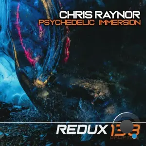Chris Raynor - Psychedelic Immersion (2026)