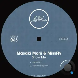 Masaki Morii - Show Me (2026)