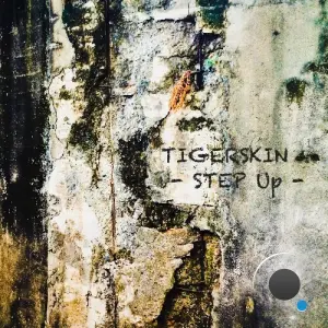 Tigerskin - Step Up (2026)
