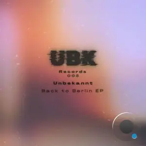 Unbekannt - Back To Berlin (2026)