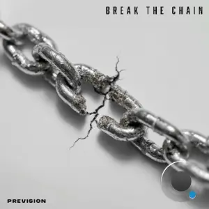 Prevision - Break The Chain (2026)