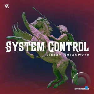 Issey Matsumoto - System Control (2026)
