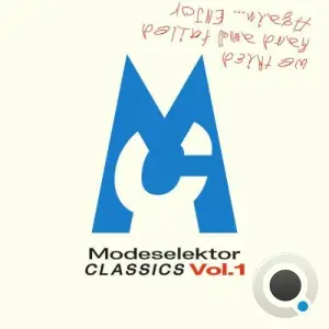 Modeselektor - Classics Vol. 1 (We tried hard and failed again... enjoy!) (2026)