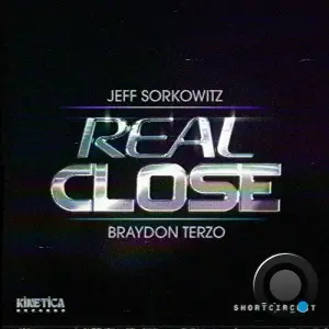 Jeff Sorkowitz & Braydon Terzo - Real Close (2026)