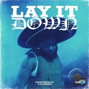 DJ Muggs & Heartbreak JC - Lay It Down (2026)