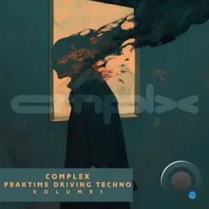 Complex Peaktime Driving Techno, Vol. 1 (2026)
