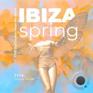 Ibiza Spring 2026 (Chill Out Cookies from the Heart) (2026)
