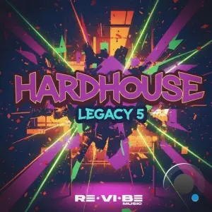 Hard House Legacy, Vol.5 (2026)