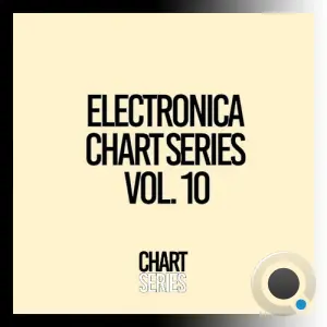 Electronica Chart Series, Vol. 10 (2026)