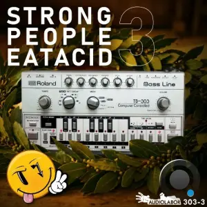 Strong People Eat Acid 3 (2026)