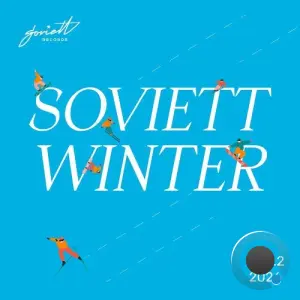 Soviett Winter 2026, Pt. 2 (2026)
