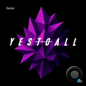 YES TO ALL. - Serkal (2026)
