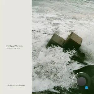 Dictent Vroom - Echoes in the Vault (2026)