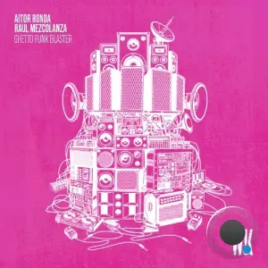 Raul Mezcolanza - Ghetto Funk Blaster (2026)