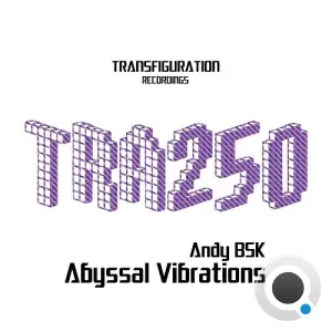 Andy Bsk - Abyssal Vibrations (2026)