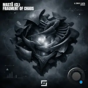 Mastâ (CL) - Fragment of Chaos (2026)