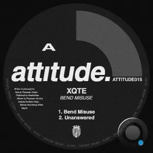 Xqte - Bend Misuse (2026)