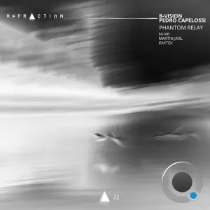 B-Vision & Pedro Capelossi - Phantom Relay (2026)