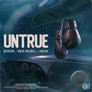 Untrue - Boxer / Bus Music (2026)
