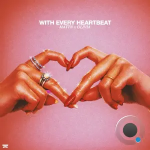 MATTN x Olivia - With Every Heartbeat (2026)