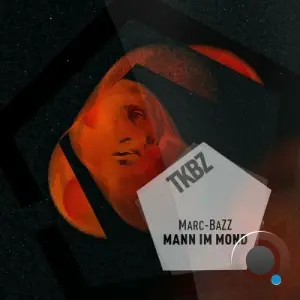 Marc-BaZZ - Mann im Mond (2026)