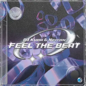 DJ Kuba & Neitan - Feel The Beat (2026)