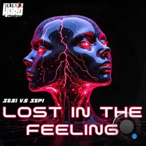 Sesi vs SePi - Lost In The Feeling (2026)