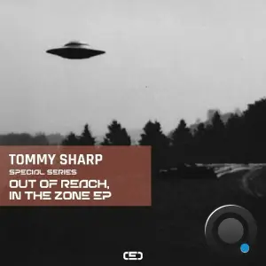 Tommy Sharp - Out Of Reach, In The Zone (2026)