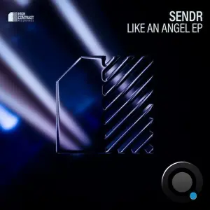 Sendr - Like An Angel Ep (2026)