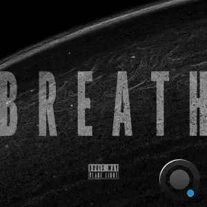 Boris Way & Blake Light - Breath (2026)