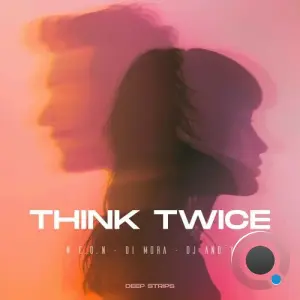 N.E.O.N & Di Mora & DJ And'y - Think Twice (2026)
