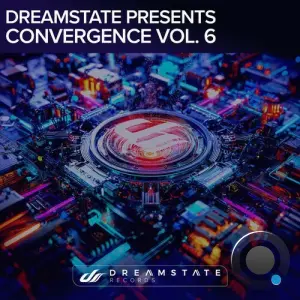 Dreamstate Presents Convergence Vol. 6 (2026)