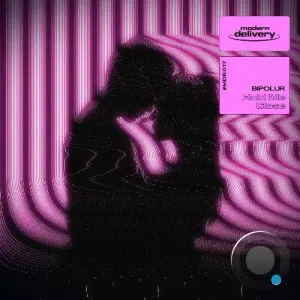 BIPOLUR - Hold Me Close (2026)