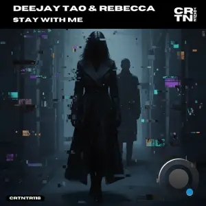 Deejay Tao & Rebecca - Stay With Me (2026)