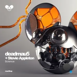 deadmau5 feat. Stevie Appleton - Science (2026)