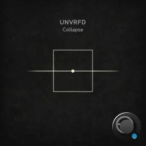 Unvrfd - Collapse (2026)