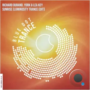 Richard Durand & York & Lea Key - Sunrise (Extended Luminosity Trance Edit) (2026)