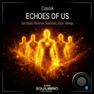 Casnik - Echoes of Us (2026)