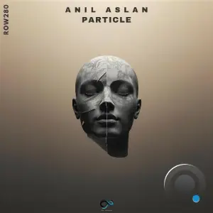 Anil Aslan - Particle (2026)