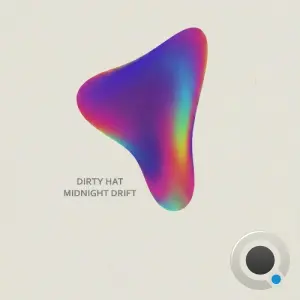 Dirty Hat - Midnight Drift (2026)