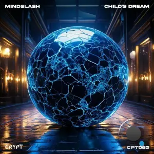 Mindslash - Child's Dream (2026)
