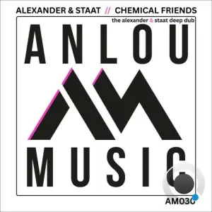 Alexander and Staat - Chemical Friends (Alexander and Staat Deep Dub) (2026)
