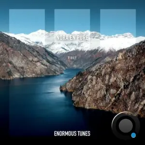 Nora En Pure - Tibet (2026)